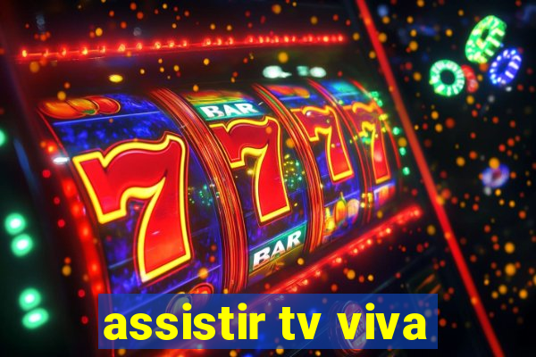 assistir tv viva